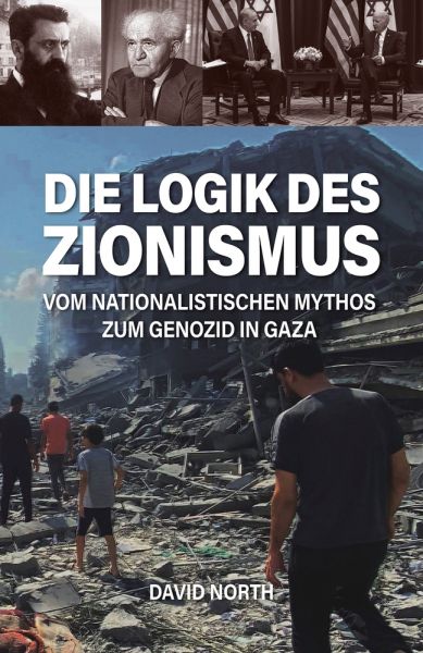 Die Logik des Zionismus