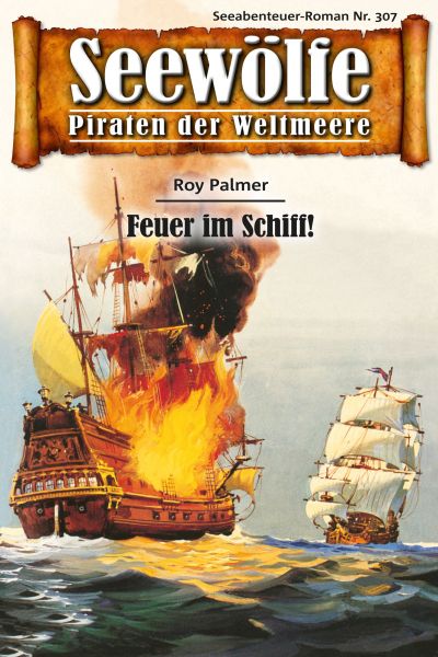 Seewölfe - Piraten der Weltmeere 307