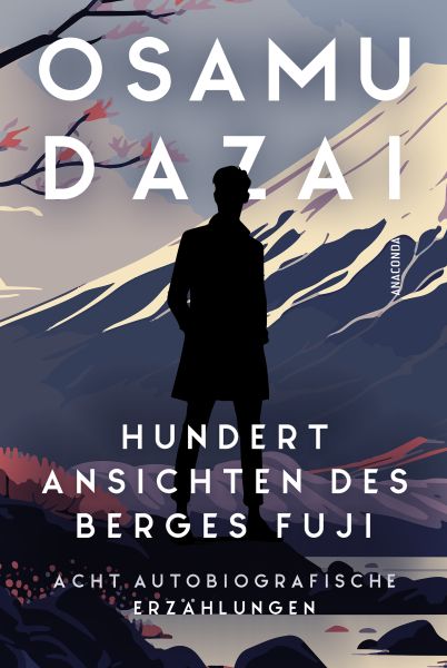 Hundert Ansichten des Berges Fuji. Autobiografische Erzählungen