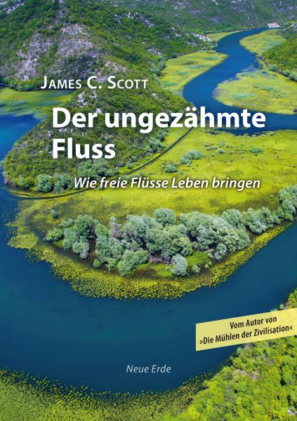 Der ungezähmte Fluss