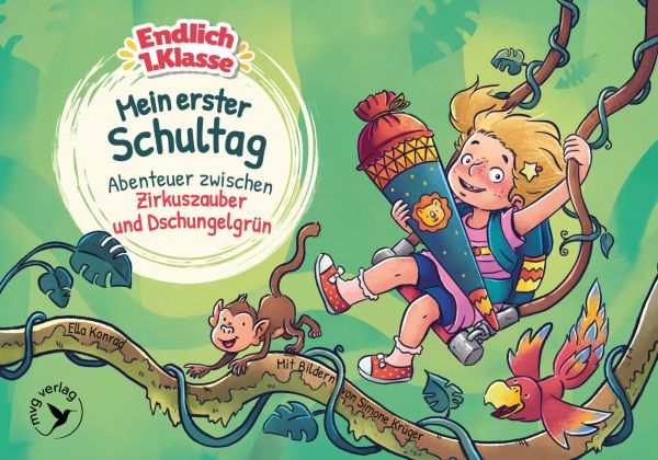 Mein erster Schultag Abenteuer zwischen Dschungelgrün und Zirkuszauber​