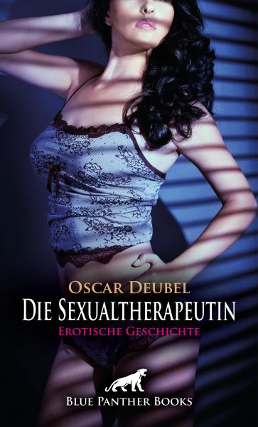 Die Sexualtherapeutin | Erotische Geschichte