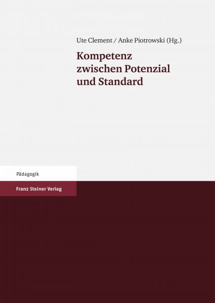 Kompetenz zwischen Potenzial und Standard