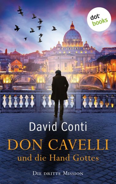 Don Cavelli und die Hand Gottes – Die dritte Mission