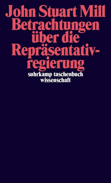 Betrachtungen über die Repräsentativregierung