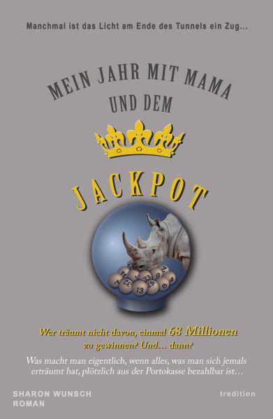 Mein Jahr mit Mama und dem Jackpot