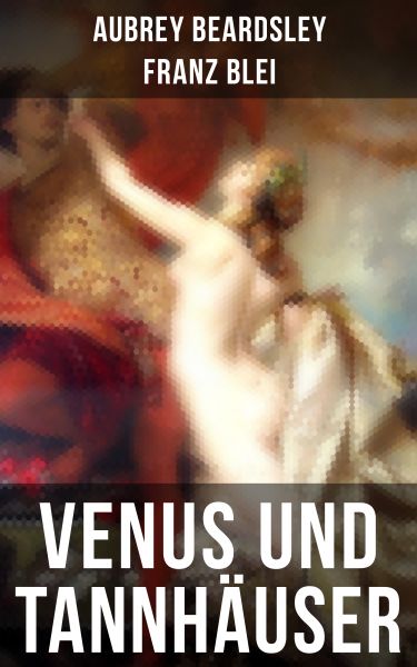 Venus und Tannhäuser