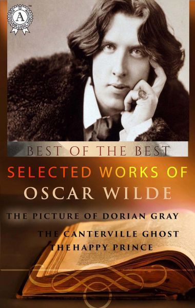 Selected works of Oscar Wilde