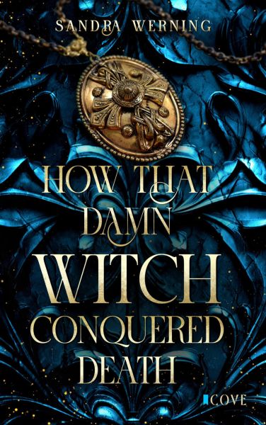 How that Damn Witch Conquered Death (Damn Witch 2)