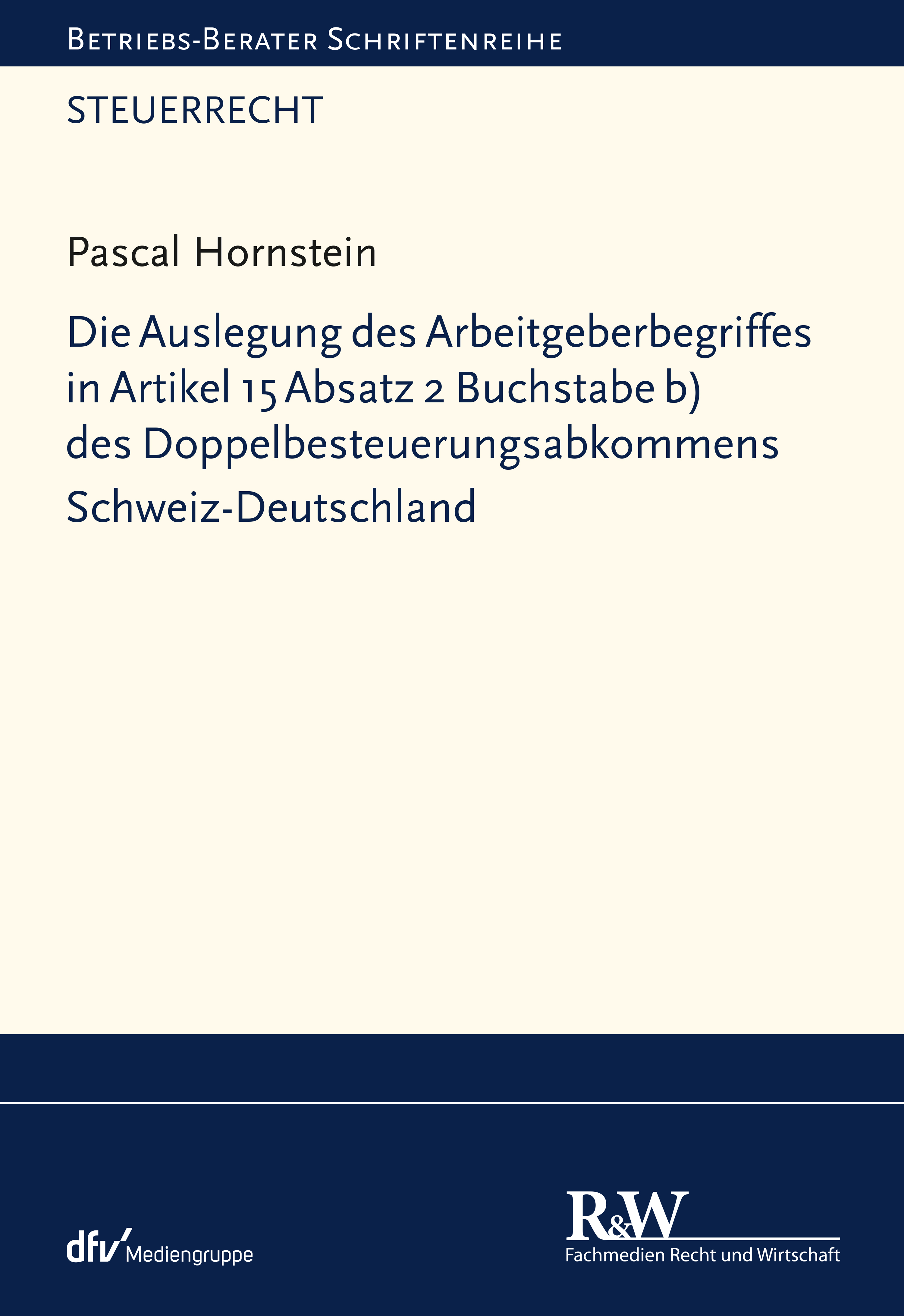 Die Auslegung des Arbeitgeberbegriffes in Artikel 15 Absatz 2 Buchstabe ...