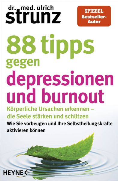 77 Tipps gegen Depressionen und Burnout