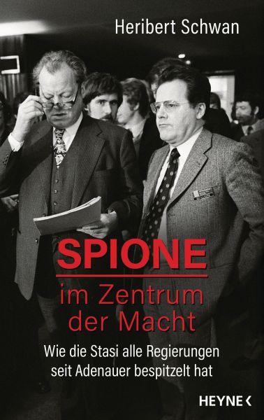 Spione im Zentrum der Macht