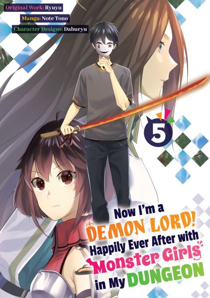 Now I'm a Demon Lord! Happily Ever After with Monster Girls in My Dungeon (Manga) Volume 5