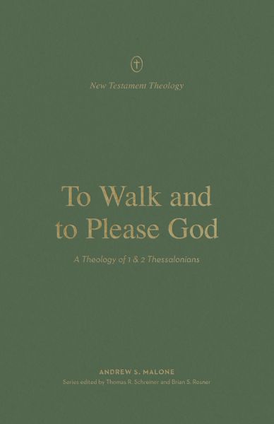 To Walk and to Please God