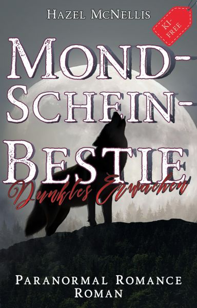 Mondscheinbestie - Dunkles Erwachen