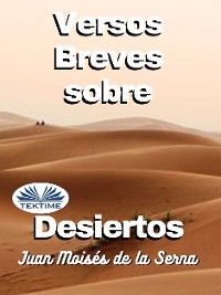 Versos Breves Sobre Desiertos