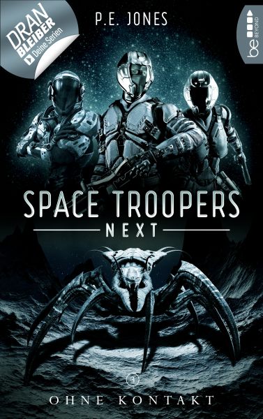 Space Troopers Next - Folge 3: Ohne Kontakt