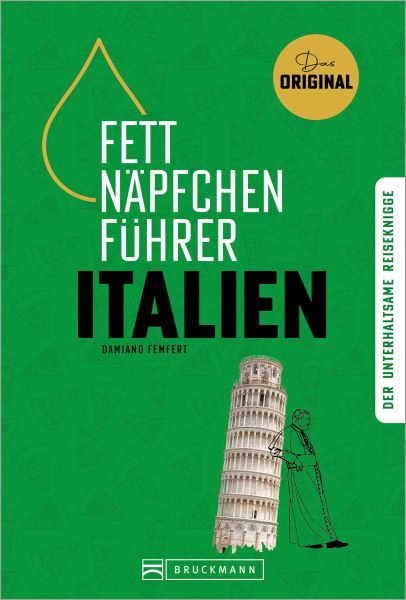 Fettnäpfchenführer Italien