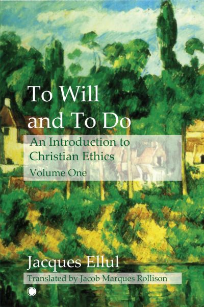 To Will and To Do Vol I