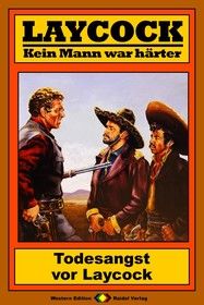 Laycock Western 154: Todesangst vor Laycock