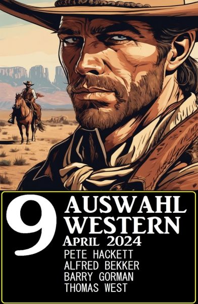 9 Auswahl Western April 2024