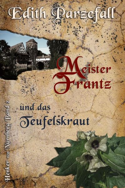 Meister Frantz und das Teufelskraut