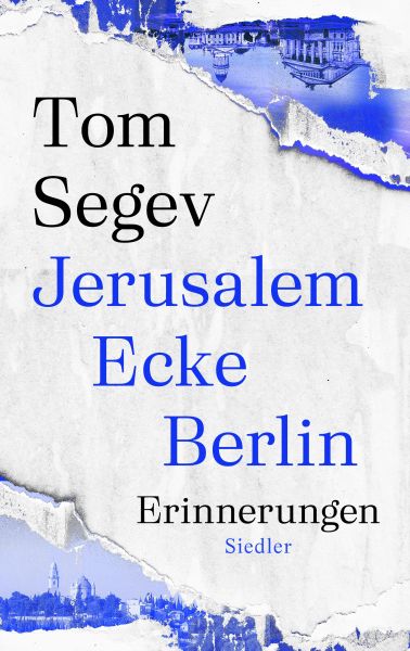 Segev T.,Jerusalem Ecke Berlin