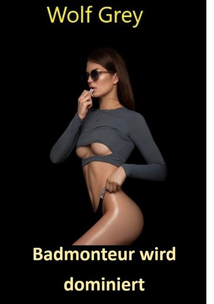 Badmonteur wird dominiert