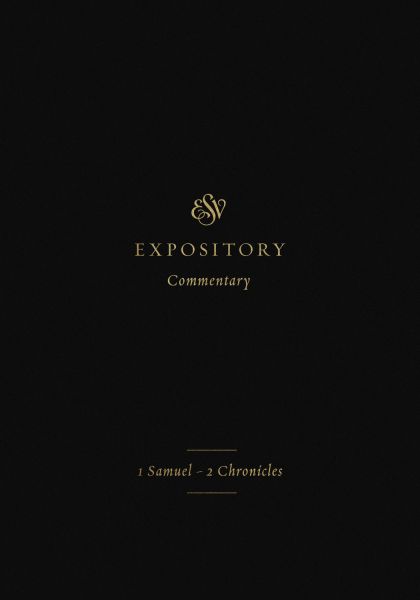 ESV Expository Commentary (Volume 3)