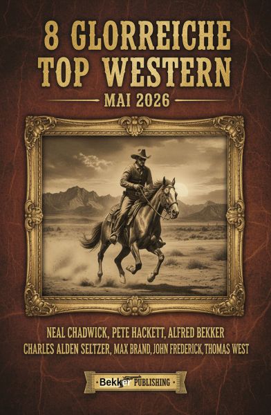 8 Glorreiche Top Western Mai 2026