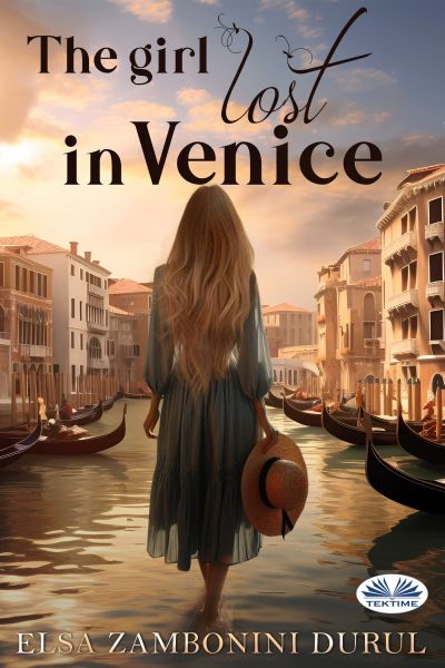 The Girl Lost In Venice