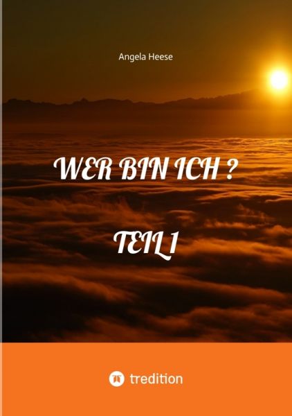WER BIN ICH ?