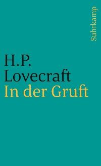 In der Gruft und andere makabre Erzählungen
