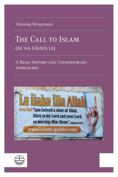 The Call to Islam (daʻwa islamiyya)