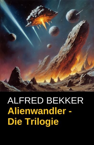 Alienwandler - Die Trilogie