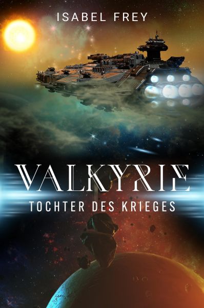 Valkyrie - Tochter des Krieges