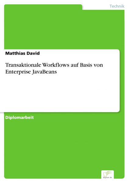 Transaktionale Workflows auf Basis von Enterprise JavaBeans