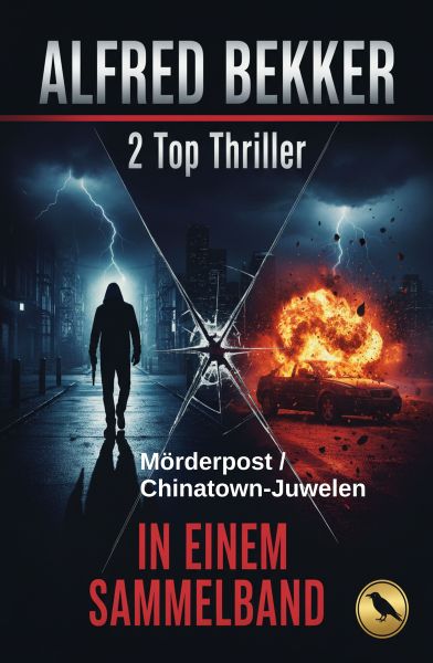 2 Top Thriller: Mörderpost / Chinatown-Juwelen – in einem Sammelband