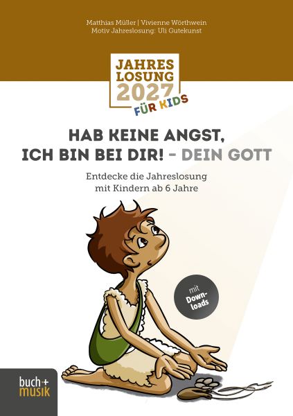 Hab keine Angst, ich bin bei dir! – dein Gott