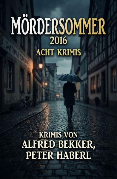 Mördersommer 2016: Acht Krimis