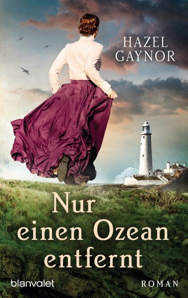 Cover Hazel Gaynor: Nur einen Ozean entfernt