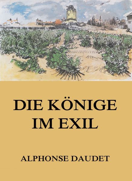 Die Könige im Exil