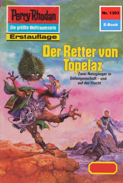 Perry Rhodan 1303: Der Retter von Topelaz