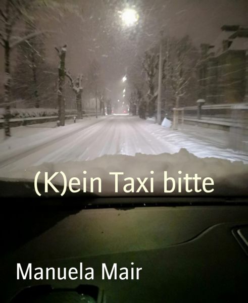(K)ein Taxi bitte