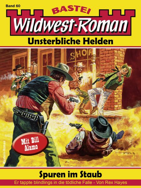 Wildwest-Roman – Unsterbliche Helden 60
