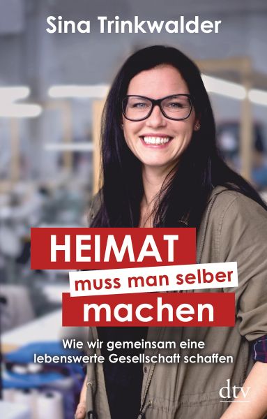 Heimat muss man selber machen