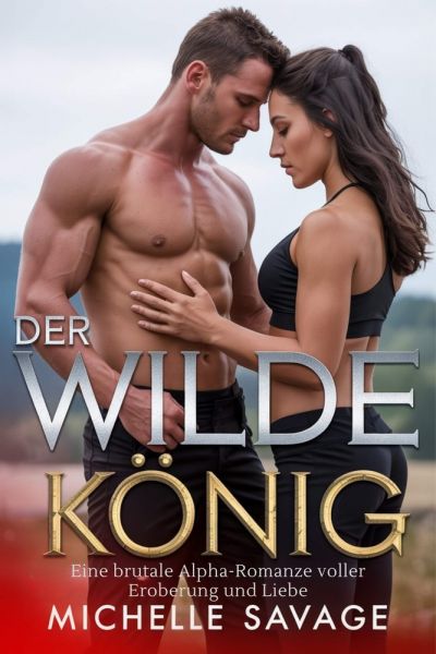 DER WILDE KÖNIG