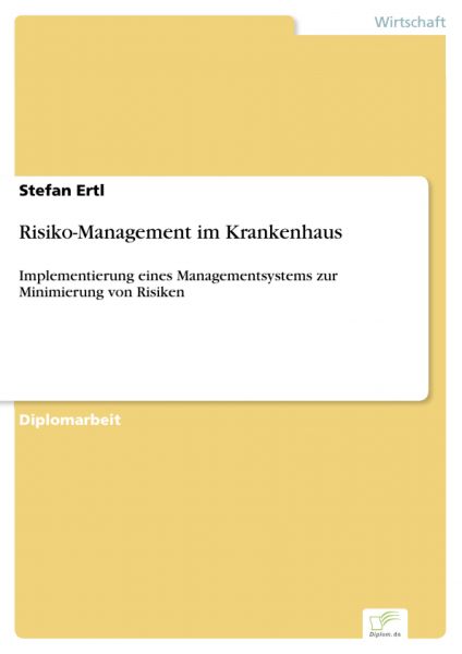 Risiko-Management im Krankenhaus