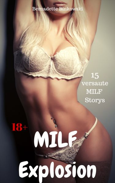 MILF Explosion