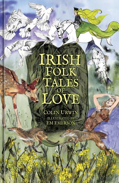 Irish Folk Tales of Love